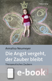 Die Angst vergeht, der Zauber bleibt (E-Book/EPUB)