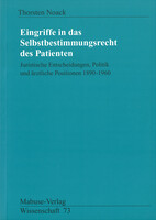 Mabuse Eingriffe in das Selbstbestimmungsrecht des Patienten
