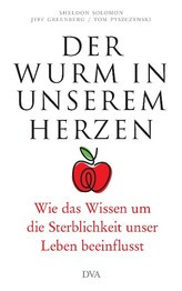 Der Wurm in unserem Herzen
