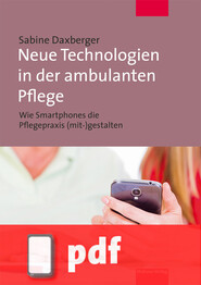 Neue Technologien in der ambulanten Pflege (E-Book/PDF)
